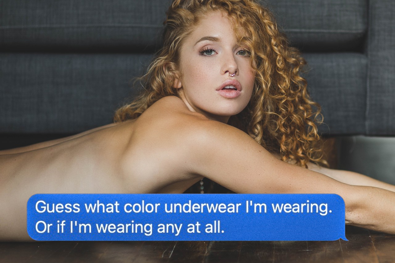 50 Ridiculously Dirty Sexts That He’ll Love